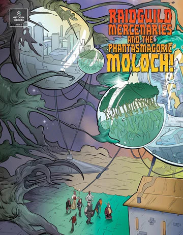 Comic 3: Raidguild Mercenaries and the Phantasmagoric Moloch!
